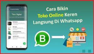 Begini Cara Buat Toko Online gratis Di Whatsapp-min